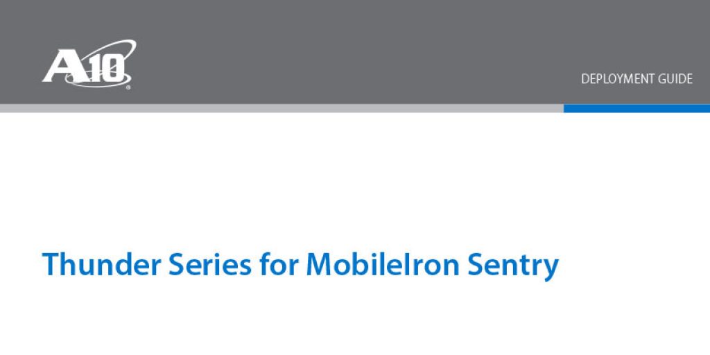 MobileIron Sentry Deployment Guide Deployment Guide