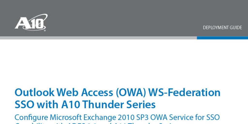 Outlook Web Access (OWA) WS-Federation SSO with A10 Thunder Series