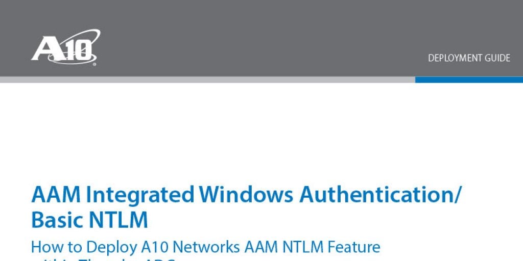AAM NTLM Authentication with Thunder ADC Deployment Guide