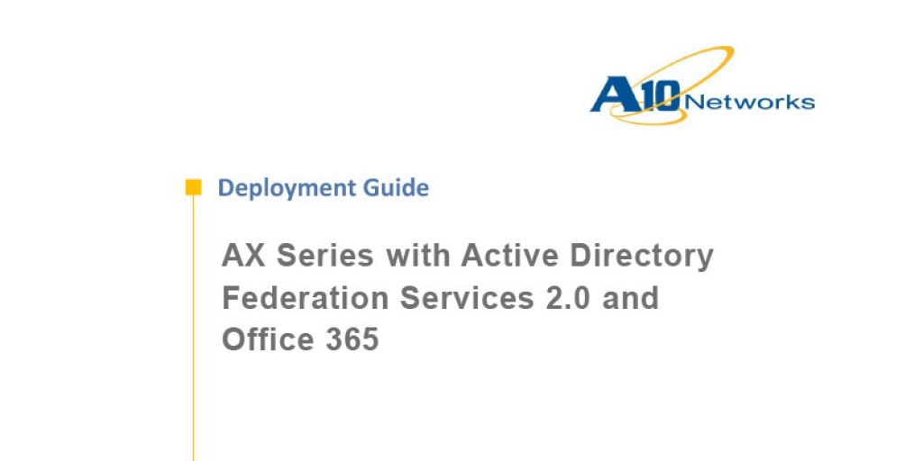 Microsoft ADFS and Office 365 Deployment Guide