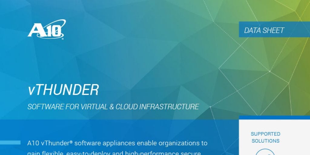 vThunder Software for Virtual & Cloud Infrastructure Datasheet