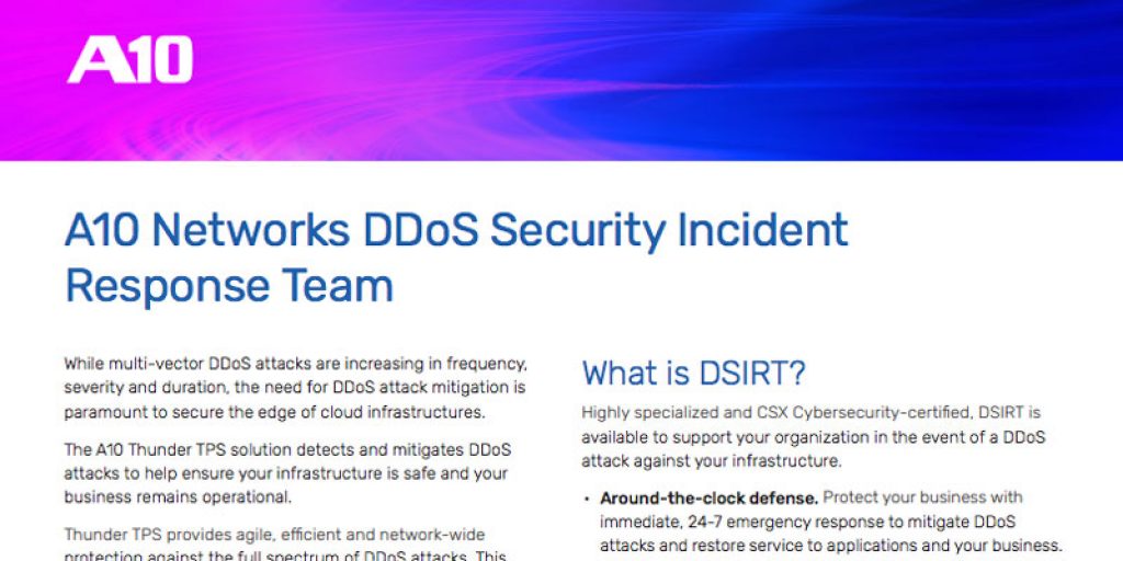 A10 Networks DDoS Security Incident Response Team