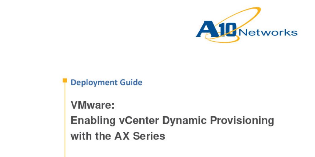 VMware (Enabling vCenter Dynamic Provisioning) Deployment Guide