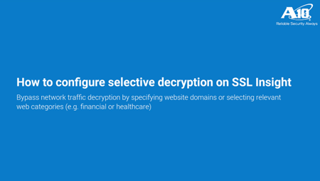 How to configure selective decryption on SSL Insight