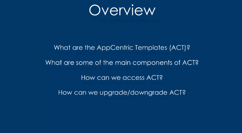 Installing and Upgrading the AppCentric Templates ACT