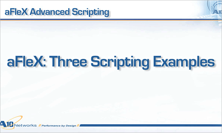 Introduction to the AX Series aFleX Scripting Tool