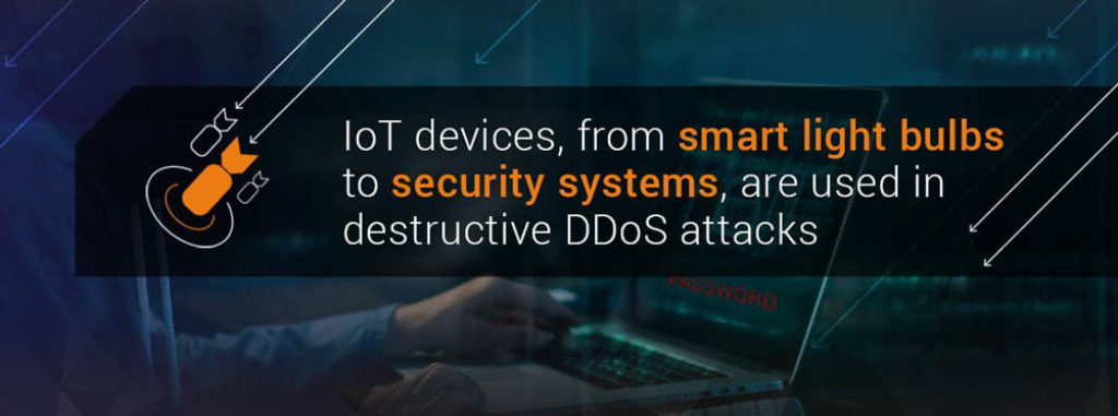 IoT and DDoS: Cyberattacks on the Rise